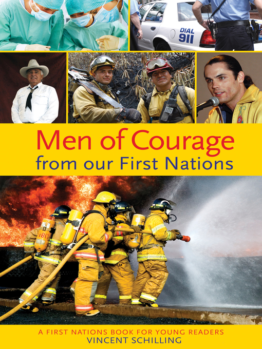 Title details for Men of Courage from our First Nations by Vincent Schilling - Available